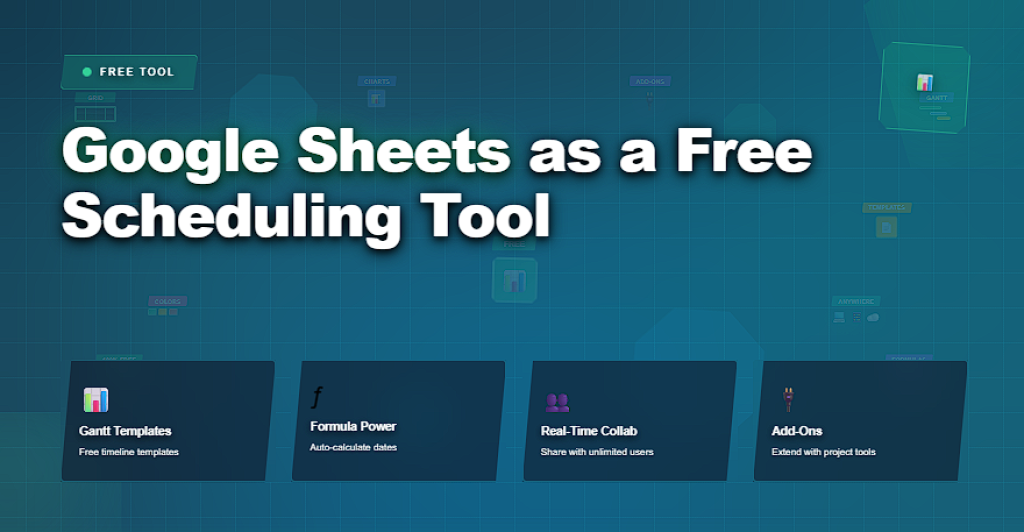 Google Sheets as a Free Scheduling Tool - All Best Software