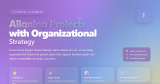 Aligning Project Plans with Organizational Strategy