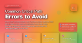 Common Critical Path Errors to Avoid