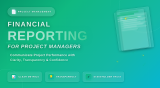 Financial Reporting for Project Managers