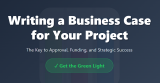 How to Develop a Business Case for Your Project