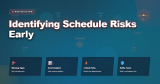 Identifying Schedule Risks Early