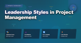 Leadership Styles in Project Management