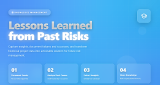 Lessons Learned from Past Risks
