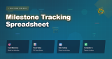 Milestone Tracking Spreadsheet