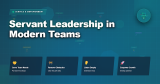 Servant Leadership in Modern Teams