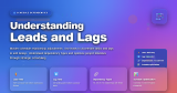Understanding Leads and Lags