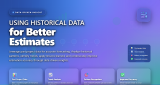 Using Historical Data for Better Estimates