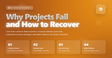 Why Projects Fail and How to Recover